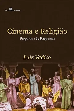 Livro Cinema e Religião - Resumo, Resenha, PDF, etc.