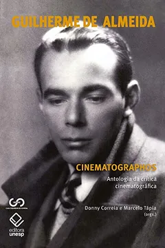 Livro Cinematographos. Antologia da Crítica Cinematográfica - Resumo, Resenha, PDF, etc.