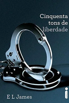 Livro Cinquenta Tons de Liberdade - Resumo, Resenha, PDF, etc.