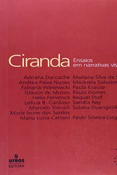 Capa do livro Ciranda. Ensaios Em Narrativas Visuais