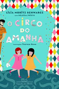 Livro Circo do Amanhã - Resumo, Resenha, PDF, etc.