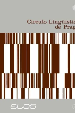 Livro Círculo Lingüístico de Praga - Resumo, Resenha, PDF, etc.