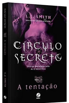 Livro Círculo Secreto. A Tentação - Volume 6 - Resumo, Resenha, PDF, etc.