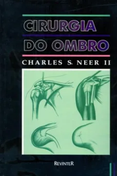 Livro Cirurgia Do Ombro - Resumo, Resenha, PDF, etc.