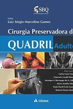 Livro Cirurgia Preservadora do Quadril Adulto - Resumo, Resenha, PDF, etc.