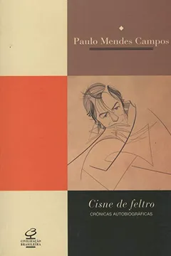 Livro Cisne De Feltro - Resumo, Resenha, PDF, etc.