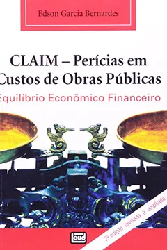Livro Claim. Perícias Em Custos De Obras Públicas - Resumo, Resenha, PDF, etc.