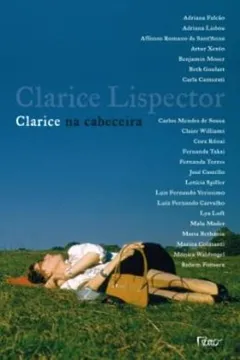 Livro Clarice na Cabeceira. Contos - Resumo, Resenha, PDF, etc.