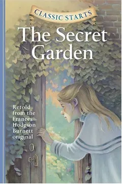 Livro Classic Starts(tm) the Secret Garden - Resumo, Resenha, PDF, etc.