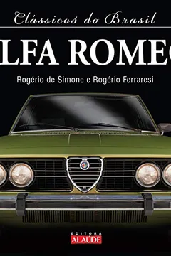 Capa do livro Clássicos do Brasil. Alfa Romeo