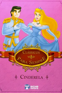 Livro Classicos Para Sempre - Cinderela - Resumo, Resenha, PDF, etc.