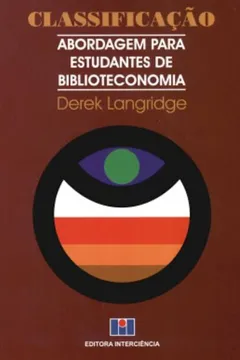 Livro Classificação . Abordagem Para Estud. Biblioteconomia - Resumo, Resenha, PDF, etc.