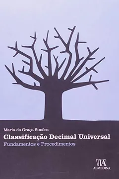 Livro Classificacao Decimal Universal Fundamentos E Procedimentos - Resumo, Resenha, PDF, etc.