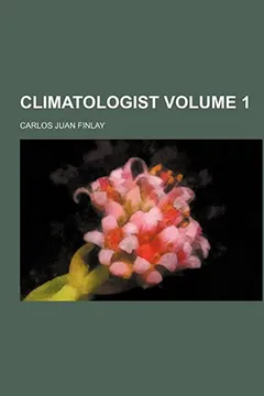 Livro Climatologist Volume 1 - Resumo, Resenha, PDF, etc.