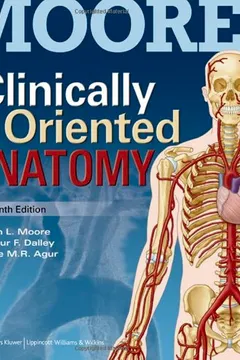 Livro Clinically Oriented Anatomy with Access Code - Resumo, Resenha, PDF, etc.