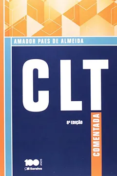 Livro CLT Comentada - Resumo, Resenha, PDF, etc.