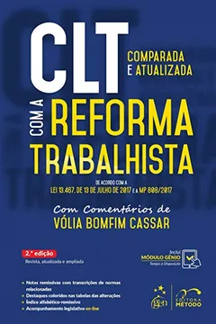 Livro CLT Comparada e Atualizada com a Reforma Trabalhista: de Acordo com a lei 13.467, de 13 de Julho de 2017 e a MP 808/2017 - Resumo, Resenha, PDF, etc.
