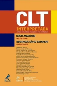 Livro CLT Interpretada. Artigo Por Artigo, Paragrafo Por Paragrafo - Resumo, Resenha, PDF, etc.