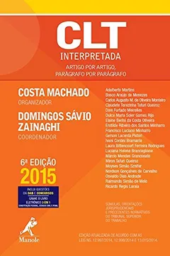Livro CLT Interpretada. Artigo por Artigo, Parágrafo por Parágrafo - Resumo, Resenha, PDF, etc.