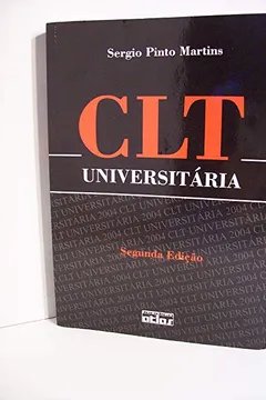 Livro Clt Universitária By Sergio Pinto Martins - Resumo, Resenha, PDF, etc.