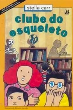 Capa do livro Clube Do Esqueleto