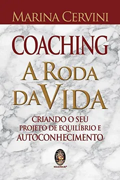 Livro Coaching a Roda da Vida - Resumo, Resenha, PDF, etc.