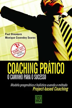 Livro Coaching Prático. O Caminho do Sucesso - Resumo, Resenha, PDF, etc.