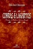 Livro Cobras e Lagartos. Relação do Maldizer Contra o Brasil - Resumo, Resenha, PDF, etc.