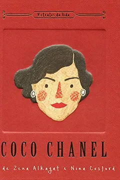 Livro Coco Chanel. Retratos da Vida - Resumo, Resenha, PDF, etc.