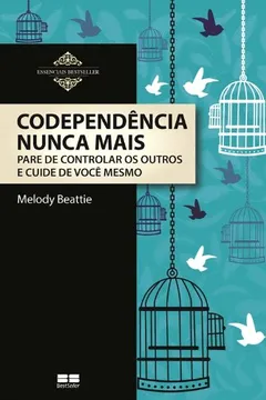 Livro Codependência Nunca Mais - Resumo, Resenha, PDF, etc.