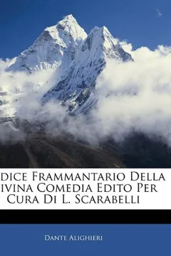 Livro Codice Frammantario Della Divina Comedia Edito Per Cura Di L. Scarabelli - Resumo, Resenha, PDF, etc.