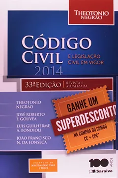 Livro Código Civil e Legislação Civil em Vigor + Código de Processo Civil e Legislação Processual em Vigor 2014 - Kit - Resumo, Resenha, PDF, etc.