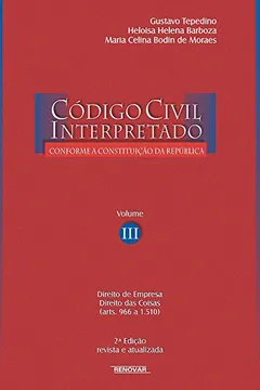 Livro Código Civil Interpretado - Volume III - Resumo, Resenha, PDF, etc.