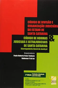 Livro Código de Divisão e Organização Jurídicas do Estado de Santa Catarina - Resumo, Resenha, PDF, etc.