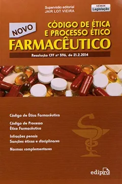 Livro Código De Ética E Processo Ético Farmacêutico - Resumo, Resenha, PDF, etc.