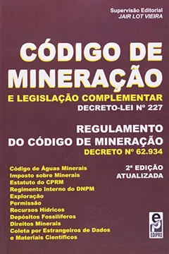Livro Código De Mineração E Legislação Complementar - Resumo, Resenha, PDF, etc.
