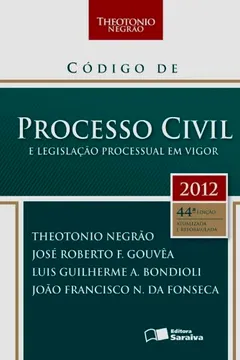Livro Codigo De Processo Civil E Legislaçao Processual Em Vigor - Resumo, Resenha, PDF, etc.