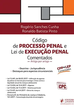 Livro Código de processo penal e lei de execução penal comentados: Artigo por artigo - Resumo, Resenha, PDF, etc.