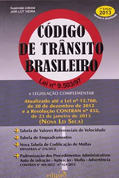 Livro Código De Trânsito Brasileiro. Contendo A Nova Lei Seca - Resumo, Resenha, PDF, etc.
