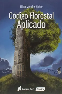 Livro Código Florestal Aplicado - Resumo, Resenha, PDF, etc.