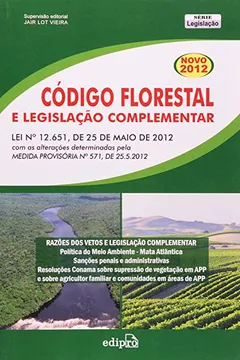 Capa do livro Codigo Florestal E Legislação Complementar