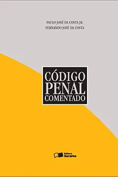 Livro Código Penal Comentado - Resumo, Resenha, PDF, etc.