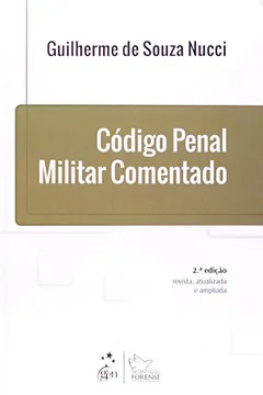 Livro Código Penal Militar Comentado - Resumo, Resenha, PDF, etc.