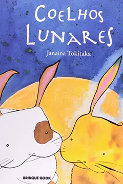 Livro Coelhos Lunares - Resumo, Resenha, PDF, etc.