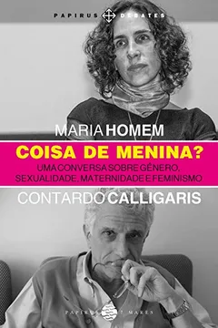 Livro Coisa De Menina? Uma Conversa Sobre Gênero, Sexualidade, Maternidade E Feminismo - Resumo, Resenha, PDF, etc.