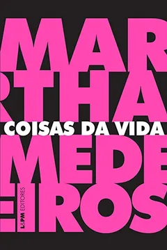 Livro Coisas da Vida - Resumo, Resenha, PDF, etc.