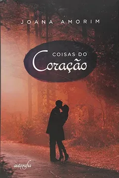 Livro Coisas do coração - Resumo, Resenha, PDF, etc.