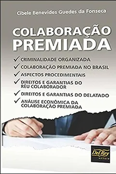 Livro Colaboração Premiada - Resumo, Resenha, PDF, etc.