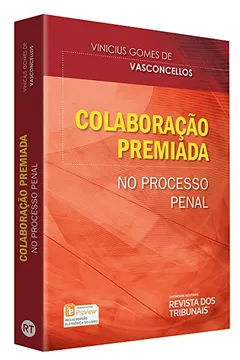 Livro Colaboração Premiada no Processo Penal - Resumo, Resenha, PDF, etc.
