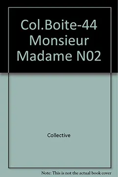 Livro Col.Boite-44 Monsieur Madame N02 - Resumo, Resenha, PDF, etc.